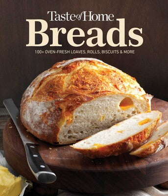 Taste of Home- Breads